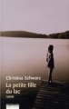 Couverture La petite fille du lac Editions Robert Laffont (Best-sellers) 2003