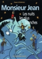 Couverture Monsieur Jean, tome 2 : Les nuits les plus blanches Editions Les Humanoïdes Associés 1992