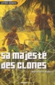Couverture Sa majesté des clones Editions Mango (Autres mondes) 2002