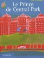 Couverture Le Prince de Central Park Editions J'ai Lu (Jeunesse) 2004