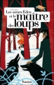 Couverture Les soeurs Eden et le maître des Loups Editions Tourbillon 2009