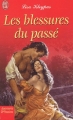 Couverture La Ronde des saisons, tome 0.5 : Les Blessures du passé Editions J'ai Lu (Pour elle - Aventures & passions) 2005