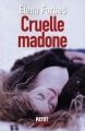 Couverture Cruelle madone Editions Payot (Suspense) 2010