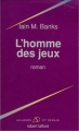 Couverture L'homme des jeux Editions Robert Laffont (Ailleurs & demain) 1992