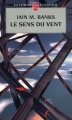 Couverture Le sens du vent Editions Le Livre de Poche (Science-fiction) 2006