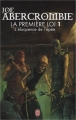 Couverture La première loi, tome 1 : Premier sang / L'éloquence de l'épée Editions J'ai Lu (Fantasy) 2007