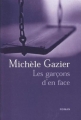 Couverture Les garçons d'en face Editions Le Grand Livre du Mois 2003
