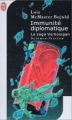 Couverture La Saga Vorkosigan, tome 14 : Immunité diplomatique Editions J'ai Lu (Science-fiction) 2003