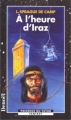 Couverture Xylar, tome 2 : À l'heure d'Iraz Editions Denoël (Présence du futur) 1998