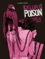 Couverture Cellule Poison, tome 4 : Dans les serres de l'aigle Editions Dargaud 2010