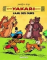 Couverture Yakari et ses amis animaux, tome 3 : L'Ami des ours Editions Le Lombard 2010