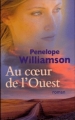 Couverture Au coeur de l'ouest Editions France Loisirs 2008