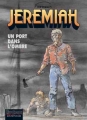 Couverture Jeremiah, tome 26 : Un port dans l'ombre Editions Dupuis (Repérages) 2005