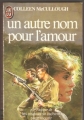 Couverture Un autre nom pour l'amour Editions J'ai Lu 1983