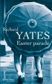 Couverture Easter parade Editions Robert Laffont (Pavillons) 2010