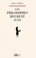 Couverture Les philosophes meurent aussi Editions François Bourin 2010