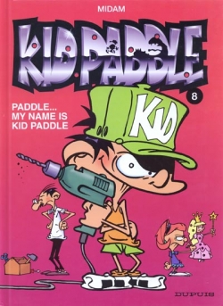 Couverture Kid Paddle, tome 08 : Paddle... My name is Kid Paddle