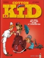 Couverture Cotton Kid, tome 1 : Au nom de la loi et de Mr Pinkerton Editions Vents d'ouest (Éditeur de BD) 1999