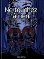 Couverture Ne touchez à rien Editions Albin Michel 2004