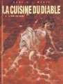 Couverture La cuisine du diable, tome 4 : Le ventre de la bête Editions Vents d'ouest (Éditeur de BD) (Turbulences) 2008