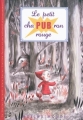 Couverture Le petit chapubron rouge Editions Rue du Monde 2010