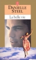 Couverture La belle vie Editions Le Livre de Poche 1997