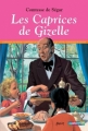 Couverture Les caprices de Gizelle Editions Casterman 1985