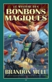 Couverture Le mystère des bonbons magiques, tome 1 Editions AdA 2010