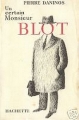 Couverture Un certain Monsieur Blot Editions Hachette 1960