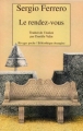 Couverture Le Rendez-vous Editions Rivages (Poche - Bibliothèque étrangère) 2004