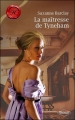 Couverture La maîtresse de Tyneham Editions Harlequin (Les historiques) 2009