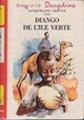 Couverture Diango de l'île verte Editions G.P. (Rouge et Or Dauphine) 1973