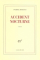 Couverture Accident nocturne Editions Gallimard  (Blanche) 2003