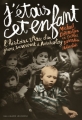 Couverture J'étais cet enfant : L'histoire vraie d'un jeune survivant à Auschwitz Editions Gallimard  (Jeunesse) 2018