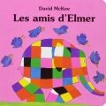 Couverture Les amis d'Elmer Editions Kaléidoscope 1994