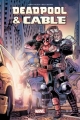 Couverture Deadpool & Cable, tome 1 : Fraction de seconde Editions Panini (100% Marvel) 2018