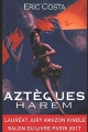 Couverture Aztèques, tome 1 : Harem Editions Autoédité 2017