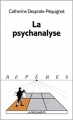 Couverture La psychanalyse Editions La Découverte (Repères) 1995