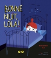 Couverture Bonne nuit, Lola ! Editions Gautier-Languereau 2016