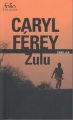 Couverture Zulu Editions Folio  (Thriller) 2010