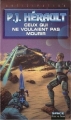 Couverture Ceux qui ne voulaient pas mourir Editions Fleuve (Noir - SF Space) 1996