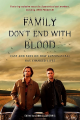 Couverture Family Don't End With Blood : Cast and Fans on How Supernatural Has Changed Lives Editions Autoédité 2017