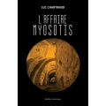 Couverture L'affaire Myosotis Editions Québec Amérique 2015