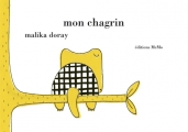 Couverture Mon chagrin Editions MeMo 2012