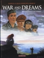 Couverture War and Dreams, tome 4 : Des fantômes et des hommes Editions Casterman 2009