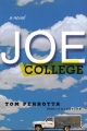 Couverture Joe College Editions St. Martin's Press 2000