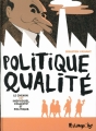 Couverture Politique Qualité Editions Futuropolis 2016