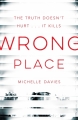 Couverture Wrong Place Editions Macmillan 2017