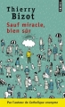 Couverture Sauf miracle, bien sûr Editions Points 2014