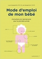 Couverture Mode d'emploi de mon bébé Editions Marabout 2015
